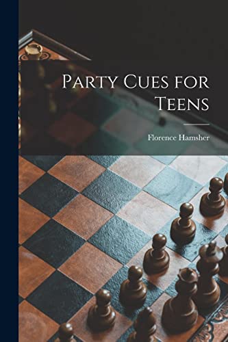 Stock image for Party Cues for Teens for sale by Lucky's Textbooks