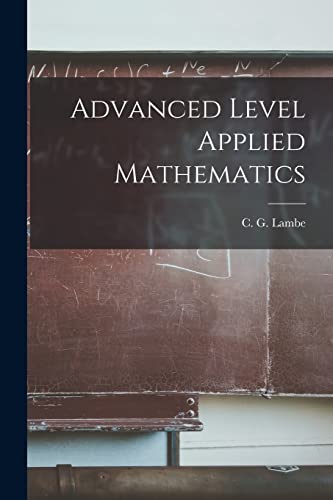 Imagen de archivo de Advanced Level Applied Mathematics a la venta por THE SAINT BOOKSTORE