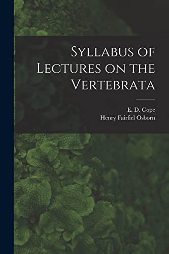 Stock image for Syllabus of Lectures on the Vertebrata for sale by Ria Christie Collections