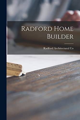 9781014856746: Radford Home Builder