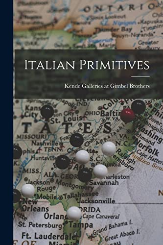 Stock image for Italian Primitives for sale by GreatBookPrices