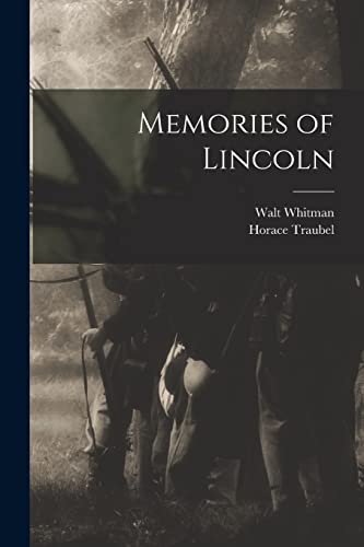 Imagen de archivo de Memories of Lincoln a la venta por Ria Christie Collections