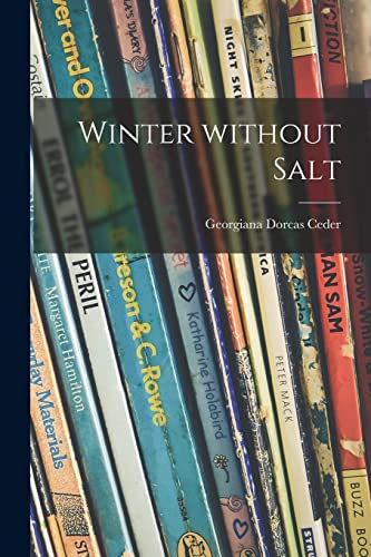Imagen de archivo de Winter Without Salt a la venta por Lucky's Textbooks