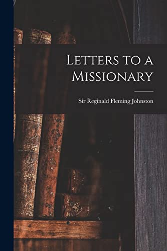 Stock image for Letters to a Missionary for sale by THE SAINT BOOKSTORE