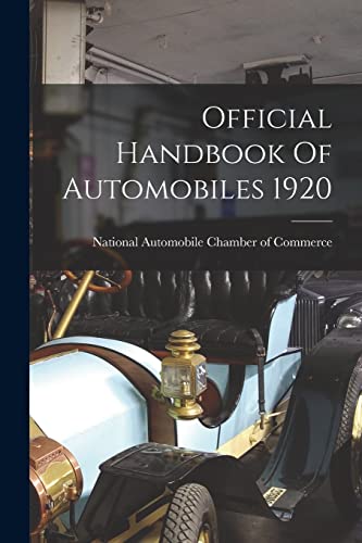 Beispielbild fr Official Handbook Of Automobiles 1920 zum Verkauf von PBShop.store US