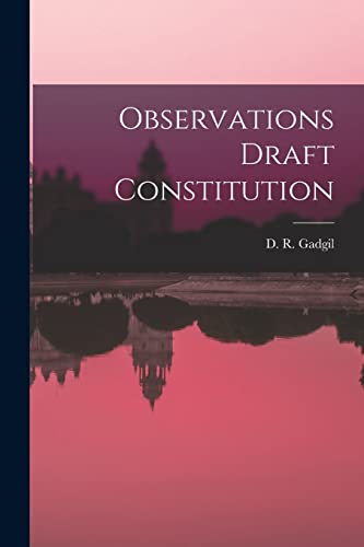 Stock image for Observations Draft Constitution for sale by THE SAINT BOOKSTORE