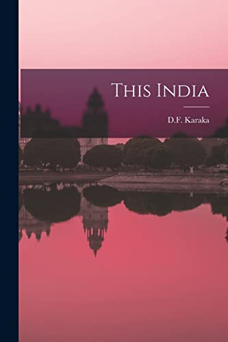 Imagen de archivo de This India a la venta por THE SAINT BOOKSTORE