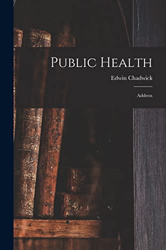 Stock image for Public Health: Address for sale by Lucky's Textbooks