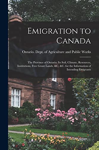 Imagen de archivo de Emigration to Canada a la venta por PBShop.store US