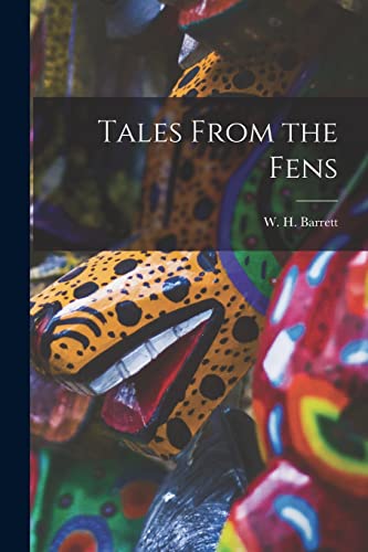 Stock image for Tales From the Fens for sale by GreatBookPrices