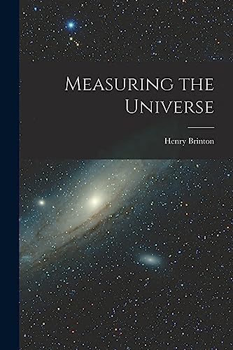 Imagen de archivo de Measuring the Universe a la venta por Big River Books