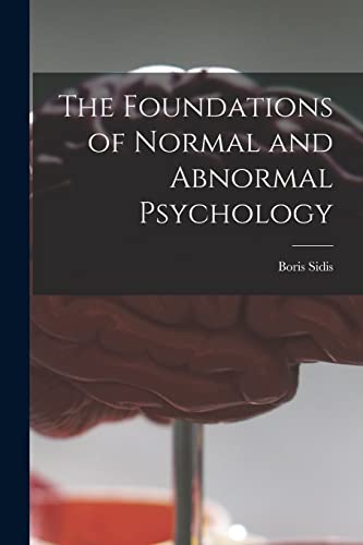 Stock image for The Foundations of Normal and Abnormal Psychology [microform] for sale by Lucky's Textbooks