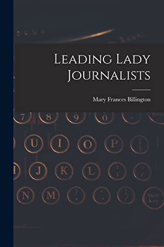 Stock image for Leading Lady Journalists for sale by Lucky's Textbooks