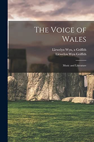 Stock image for The Voice of Wales; Music and Literature for sale by Lucky's Textbooks