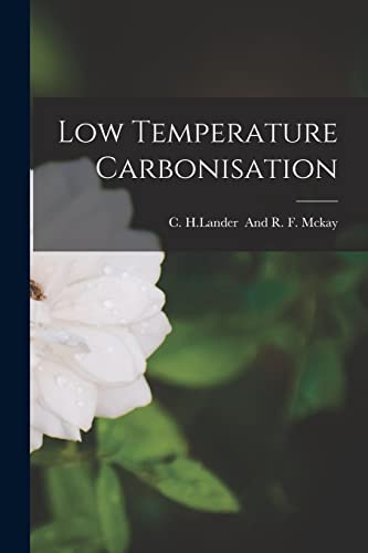 9781014972200: Low Temperature Carbonisation