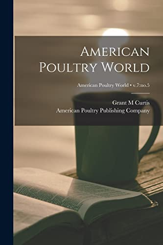 9781014989956: American Poultry World; v.7: no.5