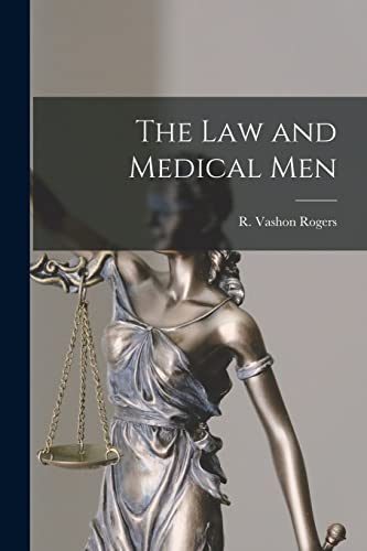 9781014990839: The Law and Medical Men [microform]