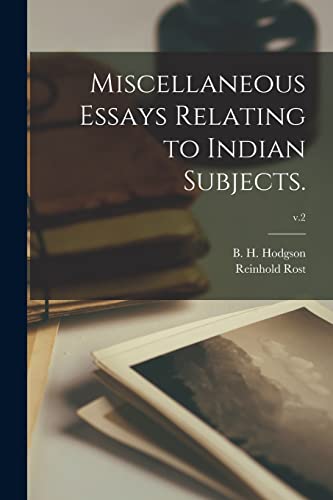 Imagen de archivo de Miscellaneous Essays Relating to Indian Subjects.; v.2 a la venta por Ria Christie Collections