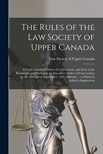 Stock image for The Rules of the Law Society of Upper Canada [microform] for sale by PBShop.store US