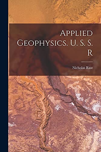 Stock image for Applied Geophysics. U. S. S. R for sale by THE SAINT BOOKSTORE