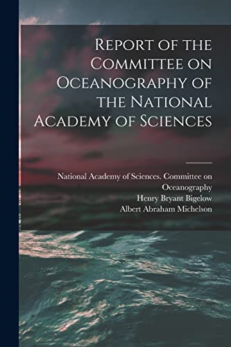 Imagen de archivo de Report of the Committee on Oceanography of the National Academy of Sciences a la venta por Lucky's Textbooks