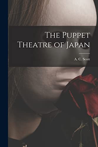 Stock image for The Puppet Theatre of Japan for sale by THE SAINT BOOKSTORE