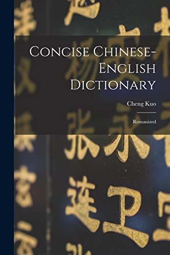 9781015031012: Concise Chinese-english Dictionary: Romanized