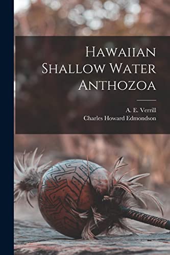 Imagen de archivo de Hawaiian Shallow Water Anthozoa a la venta por Lucky's Textbooks