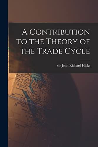 9781015067271: A Contribution to the Theory of the Trade Cycle