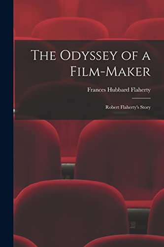 9781015068582: The Odyssey of a Film-maker