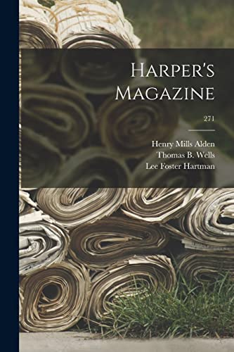 Stock image for Harper's Magazine; 271 for sale by Lucky's Textbooks