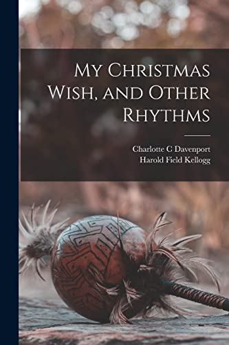 Stock image for My Christmas Wish, and Other Rhythms for sale by Lucky's Textbooks