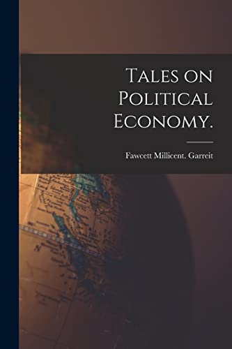 Stock image for Tales on Political Economy. for sale by PBShop.store US