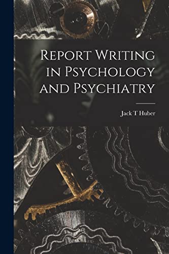 9781015107342: Report Writing in Psychology and Psychiatry