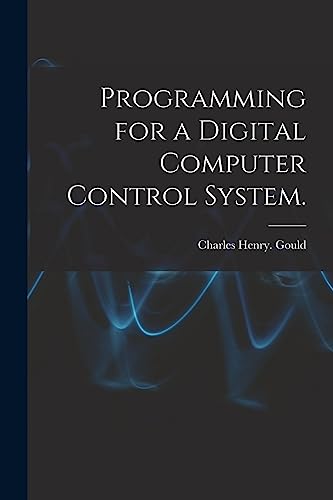 Beispielbild fr Programming for a Digital Computer Control System. zum Verkauf von GreatBookPrices