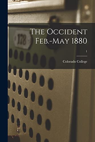 Stock image for The Occident Feb.-May 1880; 1 for sale by PBShop.store US