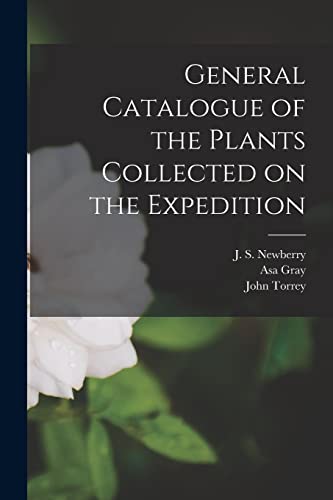 Stock image for General Catalogue of the Plants Collected on the Expedition for sale by Lucky's Textbooks