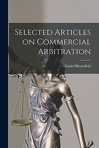 Beispielbild fr Selected Articles on Commercial Arbitration zum Verkauf von THE SAINT BOOKSTORE