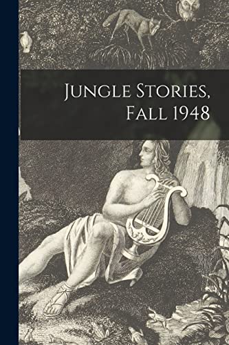 Stock image for Jungle Stories, Fall 1948 for sale by Lucky's Textbooks