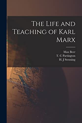Stock image for The Life and Teaching of Karl Marx for sale by Lucky's Textbooks