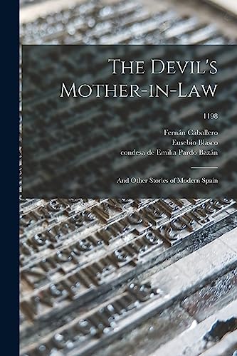 Stock image for The Devil's Mother-in-law; and Other Stories of Modern Spain; 1198 for sale by Lucky's Textbooks