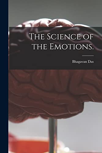 9781015170582: The Science of the Emotions.