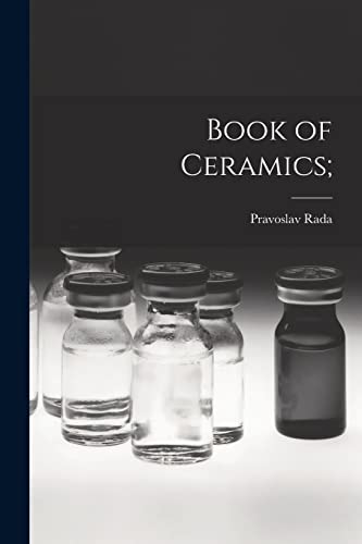 Imagen de archivo de Book of Ceramics; a la venta por Lucky's Textbooks