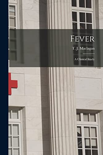 Imagen de archivo de Fever : a Clinical Study a la venta por Ria Christie Collections