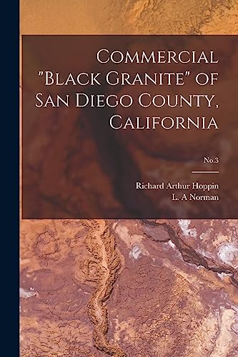 Imagen de archivo de Commercial Black Granite of San Diego County, California; No.3 a la venta por THE SAINT BOOKSTORE