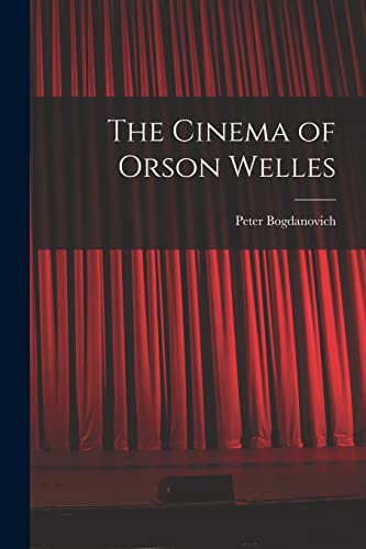 Stock image for The Cinema of Orson Welles for sale by Books Unplugged