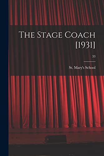 Stock image for The Stage Coach [1931]; 33 for sale by THE SAINT BOOKSTORE