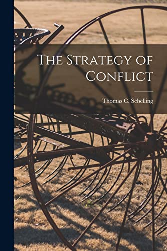 Stock image for The Strategy of Conflict for sale by GreatBookPrices