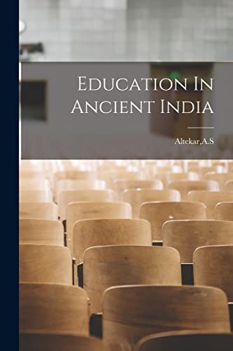 Stock image for Education In Ancient India for sale by GreatBookPrices