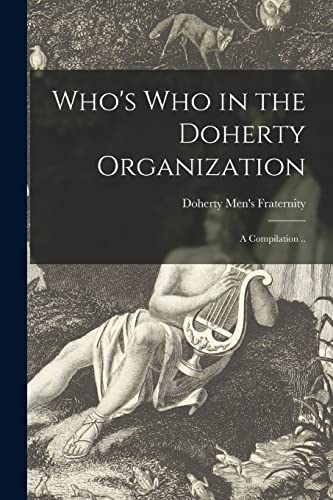 Stock image for Who's Who in the Doherty Organization [microform]; a Compilation . for sale by PBShop.store US